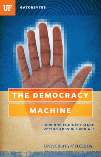 The Democracy Machine: How One Engineer Made Voting Possible For All