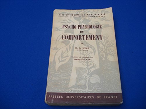 Amazon.fr - Psycho-physiologie du comportement - HEBB O. D. - Livres