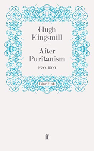 After Puritanism: 1850-1900