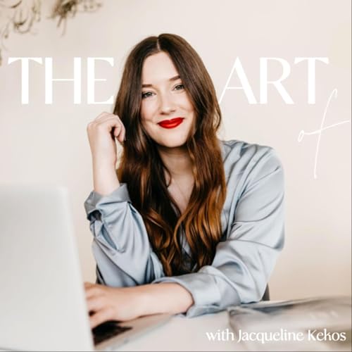 The Art of Podcast Por Jacqueline Kekos arte de portada
