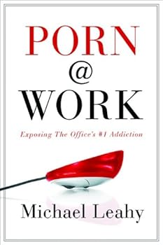 Paperback Porn @ Work: Exposing the Office's #1 Addiction Book