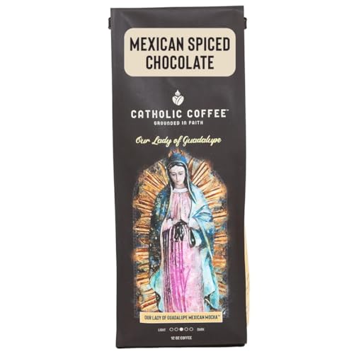 Catholic Coffee Our Lady of Guadalupe | Mexican Spiced Chocolate