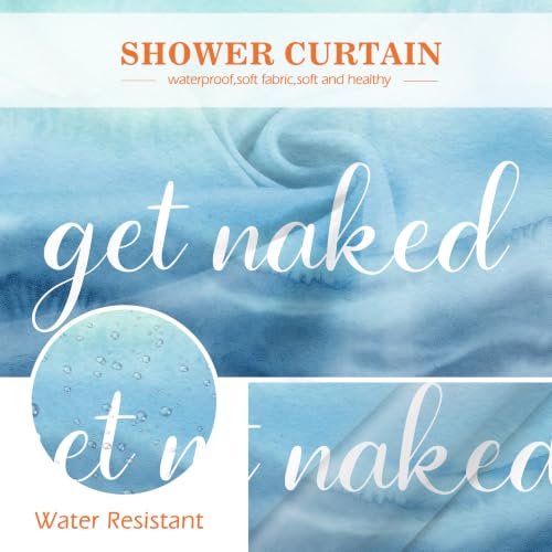 Image of Aimego Get Naked Shower Curtain Gradual Tie Dye Blue Ombre Funny Art Font Theme Shower Curtain Set with 12 Hooks for Bathroom Decor Accessories Bathtub Curtain, 72 inchx72 inch