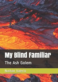 Paperback My Blind Familiar: The Ash Golem Book