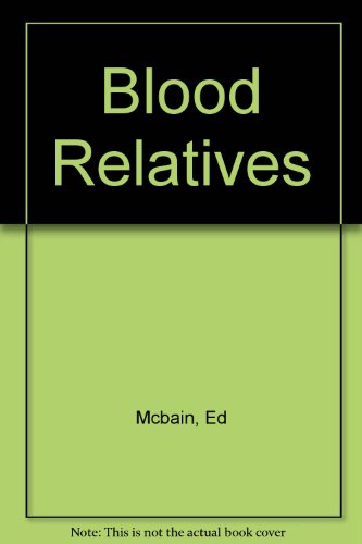 Blood Relatives B001EZEVCI Book Cover