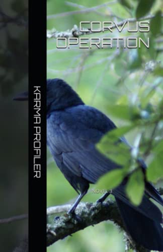 CORVUS operation: 3 - Profiler, Karma