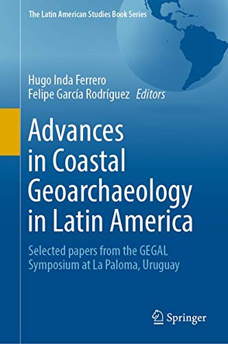 Buy Advances in Coastal Geoarchaeology in Latin America — BookShops.in