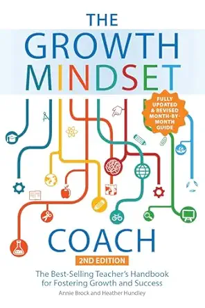 The Growth Mindset Coach: The Best-Selling Teacher's Handbook for Fostering Growth and Success 2nd Edition-Wow! eBook