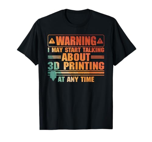 Funny 3D Printer Art For Men Women 3D Printing Worker Lover T-Shirt