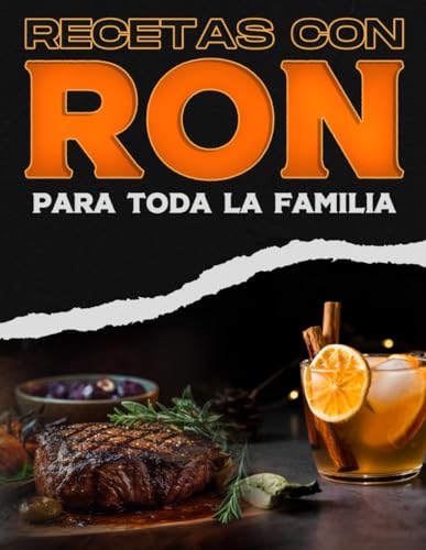 RECETAS CON RON PARA TODA LA FAMILIA
