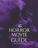 The Horror Movie Guide: 2021