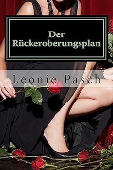 Paperback Der Rückeroberungsplan [German] Book