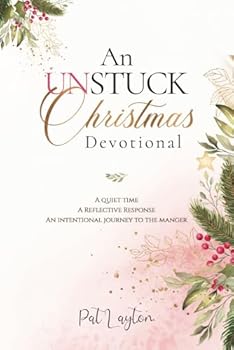 Paperback An UNSTUCK Christmas Devotional Book