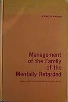 Management of the Family of the Mentally Retarded: A Book of Readings B06XMYY2VP Book Cover