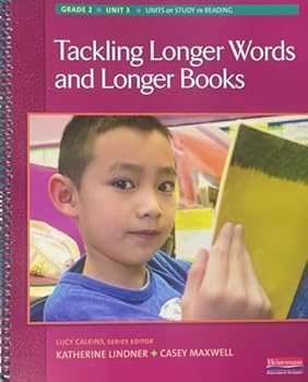 Hardcover Units of Study in Reading, Tracling Longer Words and Longer Books, Grade 2 Unit 3, c. 2023, 9780325136769, 0325136769 Book