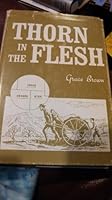 Thorn in the Flesh B000TWTDS4 Book Cover