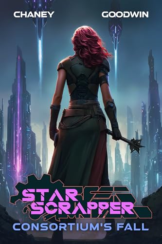 Consortium's Fall (Star Scrapper Book 14) (English Edition)