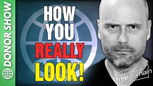 6077 HOW YOU REALLY LOOK! Freedomain Premium Show cover art