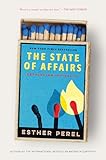 The State of Affairs: Rethinking Infidelity (English Edition)