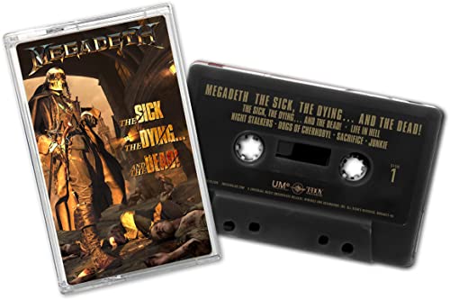 The Sick, The Dying… And The Dead! [Cassette]