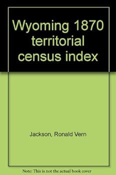 Paperback Wyoming 1870 territorial census index Book