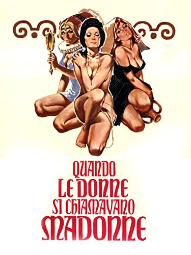  Quando le donne si chiamavano Madonne