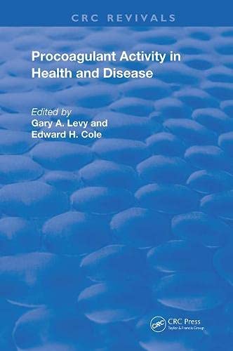 Role of Procoagulant Activity in Health and Disease (Routledge Revivals)