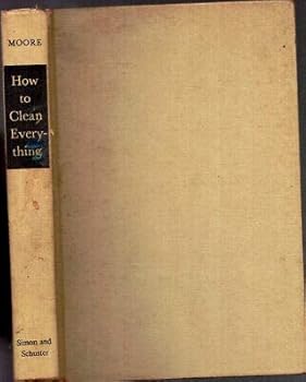 Hardcover 1952 HOW TO CLEAN EVERYTHING ILLUSTRATED UNUSUAL Book