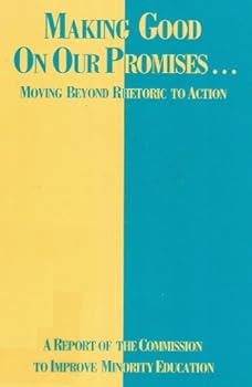 Paperback Making Good on Our Promises: Moving Beyond Rhetoric to Action : A Report (Aacc Special Reports) Book