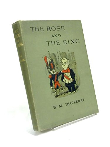 The Rose and the Ring or the History of Prince ... B0010K83M6 Book Cover