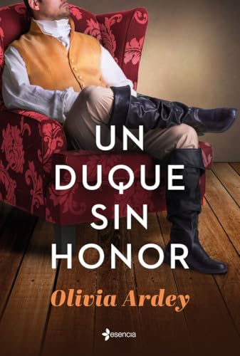 Un duque sin honor (Regencia)