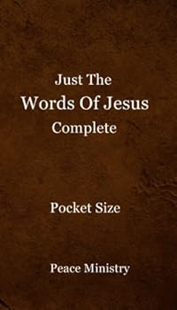 Paperback Just The Words of Jesus - KJV Complete - Pocket Size Edition [Large Print] Book