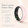 Anillo Inteligente Cerámico Rosa para Mujer, Monitor de Salud y Sueño, Talla 7 | Anillo de salud cerámico rosa con sueño, temperatura corporal, SpO2, ritmo cardíaco, resistencia al agua 5ATM y estuche de carga de 200mAh 4