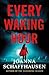 Every Waking Hour: A Mystery (Ellery Hathaway Book 4) (English Edition)