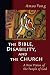 The Bible, Disability, and the Church: A New Vision of the People of God
