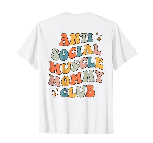 Lustiger, lustiger Pumpendeckel „Muscle Mommy Club“, antisozial T-Shirt
