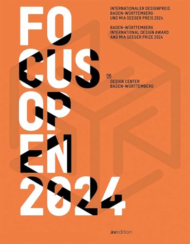 Focus Open 2024: Internationaler Designpreis Baden-Wurttemberg Und Mia Seeger Preis 2024 / Baden-Wurttemberg International Design Award And Mia Seeger