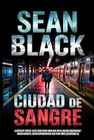 Ciudad de Sangre (Saga de Ryan Lock) (Spanish Edition) B0F62FYK94 Book Cover