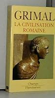 La civilisation romaine B0025TKBV2 Book Cover