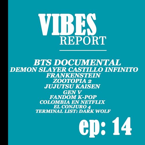 EP:14. Desde BTS a Demon Slayer, El Conjuro 4, Zootopia 2 y m&aacute;s noticias