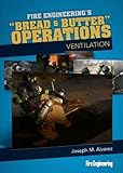 Bread & Butter Operations - Ventilation