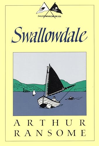 Swallowdale (Swallows and Amazons Book 2)