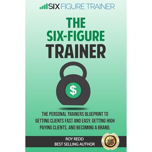 The Six-Figure Trainer by Roy Redd episode artwork