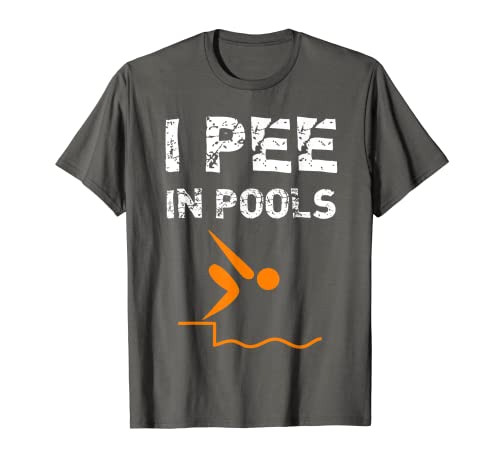 I Pee In Pools Funny Swim Swimmer - Camiseta de verano Camiseta