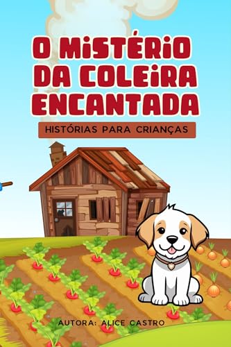 O Mistério da Coleira Encantada