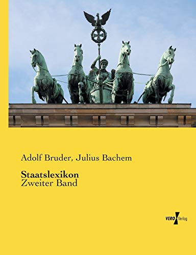 Staatslexikon: Zweiter Band (German Edition)