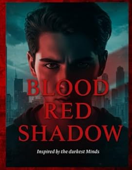 Paperback BLOOD RED SHADOW: A Novel Inspired by the Darkest Mind in American History Book