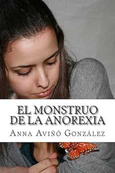 Paperback El monstruo de la Anorexia [Spanish] Book