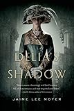 Delia's Shadow (Delia Martin, 1)