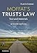 Moffat's Trusts Law: Text and Materials (Law in Context)